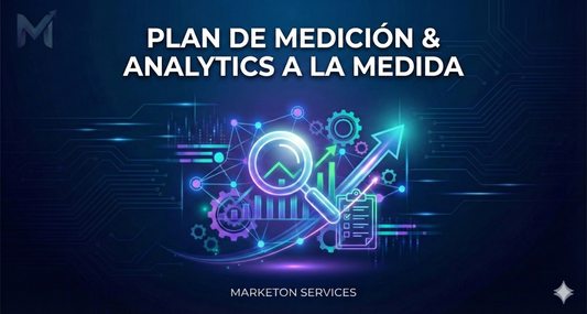 Plan de Medición & Analytics a la Medida